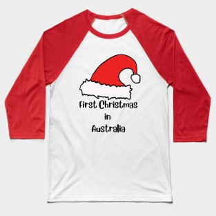 First Christmas in Australia Baseball T-Shirt